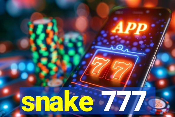 snake 777